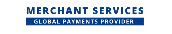 Merchant Services, Your Global payments Provider